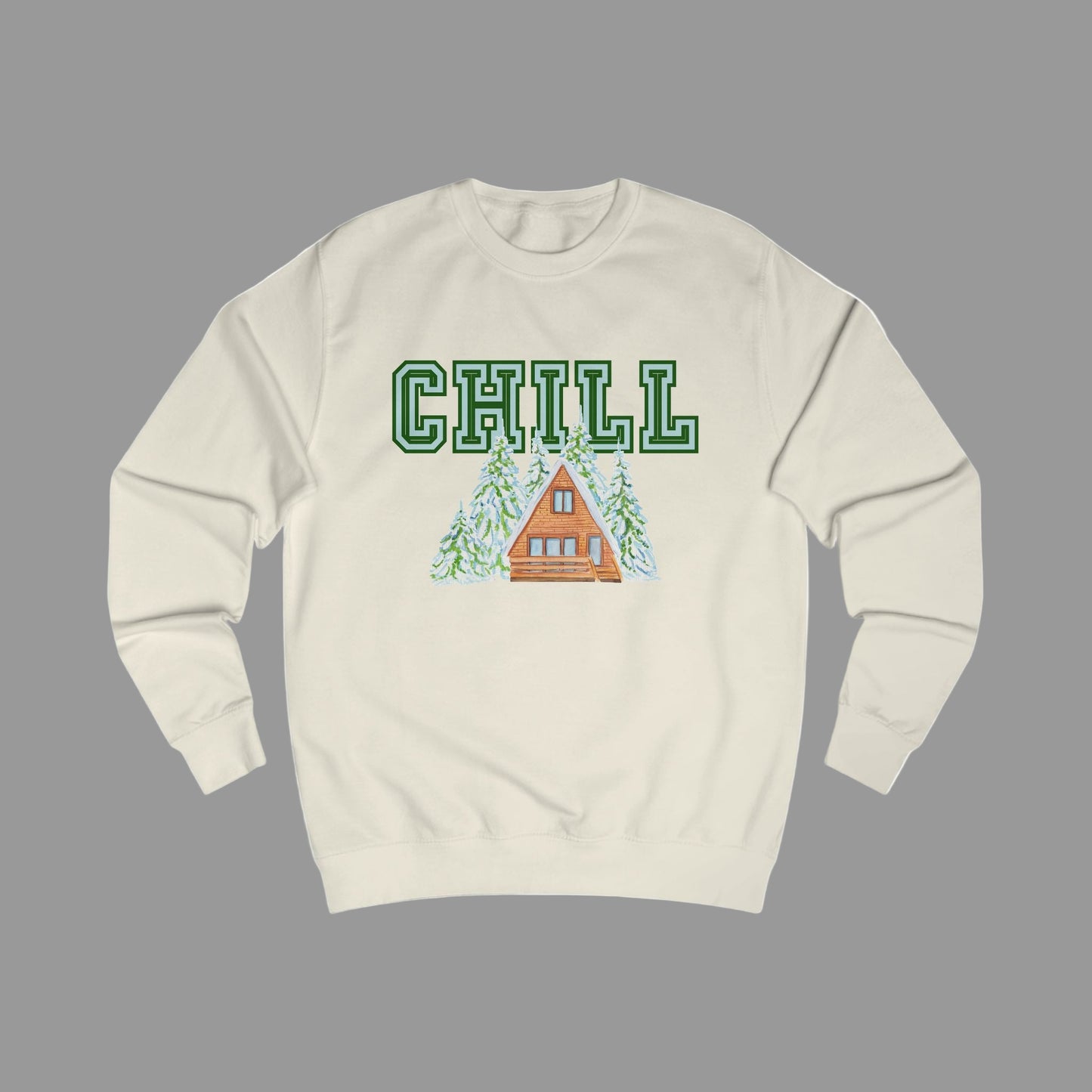 CHILL Chalet Crewneck – Cozy Alpine Winter Sweatshirt