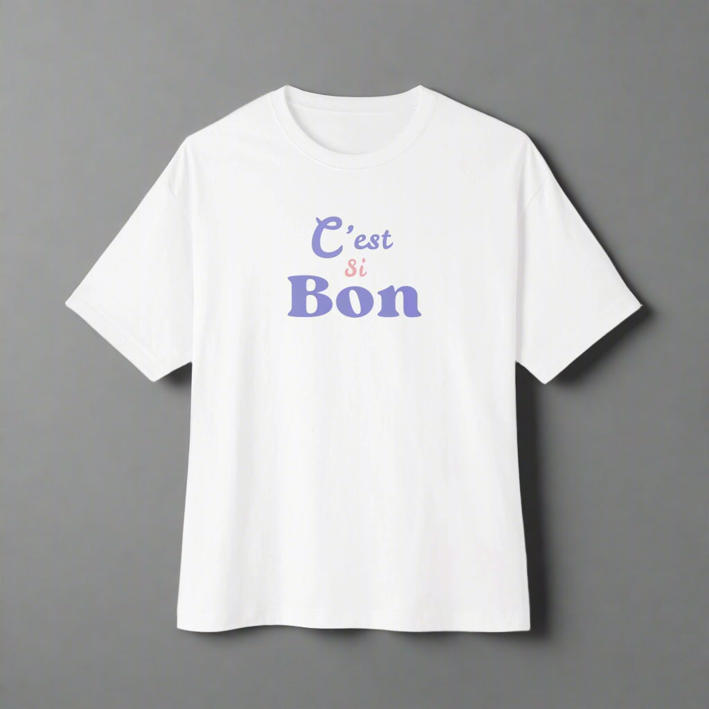 C'est si Bon Oversized Tee - French Vibes