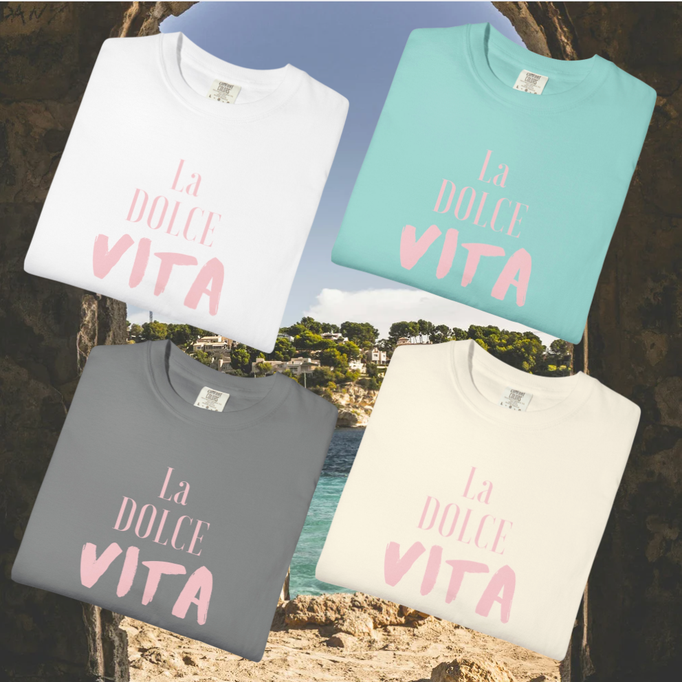 La Dolce Vita Cotton Tee Italian Sweet Life