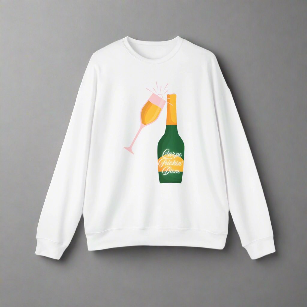 Carpe Frickin' Diem - Seize the Day - Drop Shoulder Sweatshirt