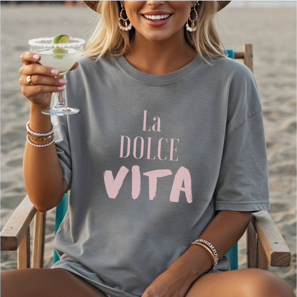 La Dolce Vita Cotton Tee Italian Sweet Life